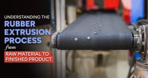 Read more about the article Understanding the Rubber Extrusion Process: From Raw Material to Finished Product